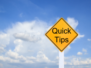 Image of a road sign that reads Quick Tips